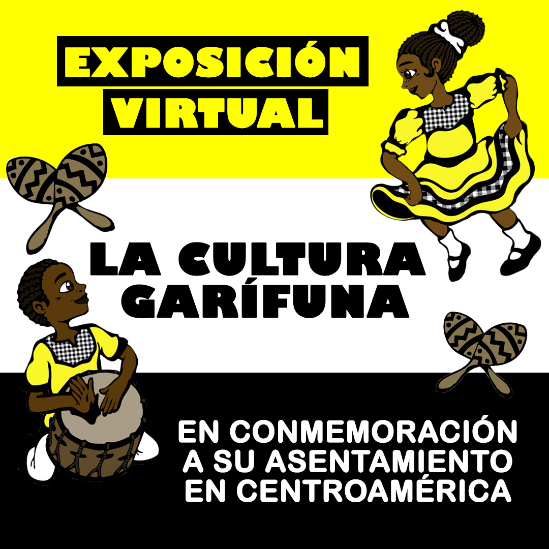[Exposición Virtual] “La Cultura Garífuna” de Centroamérica