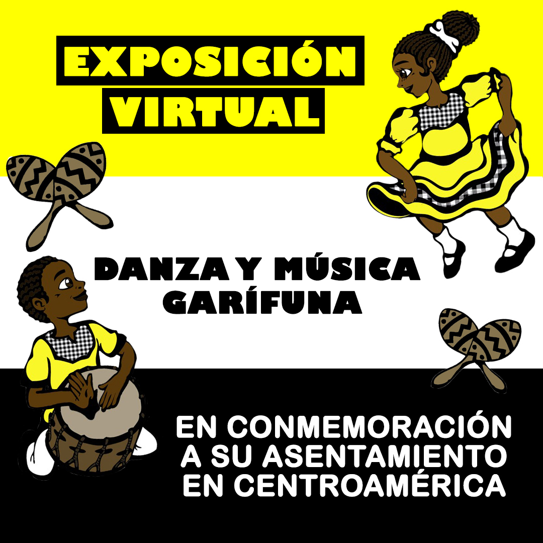 [Exposición Virtual] “La música y la danza Garífuna”